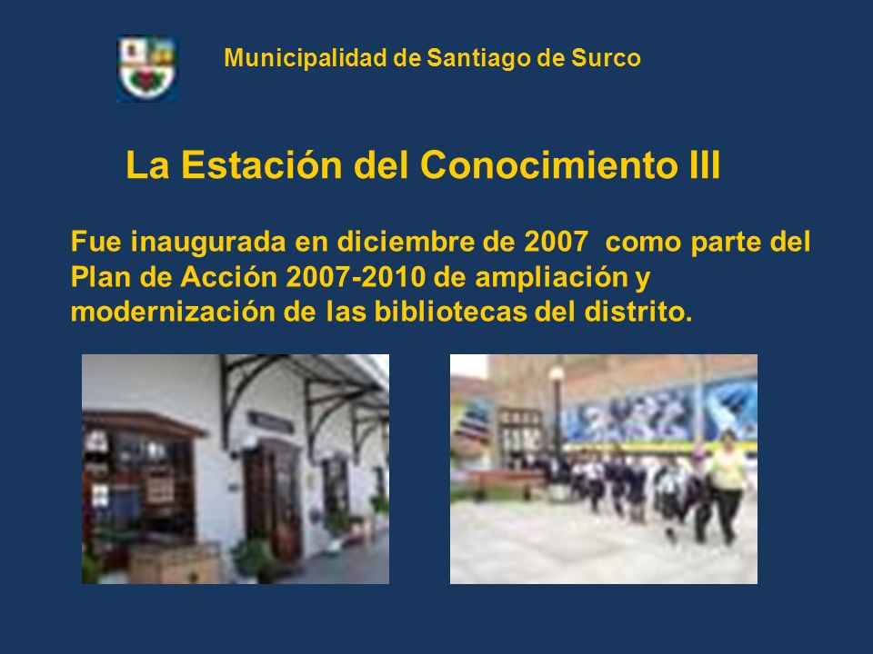 Municipalidad de Santiago de Surco La Estación del Conocimiento III