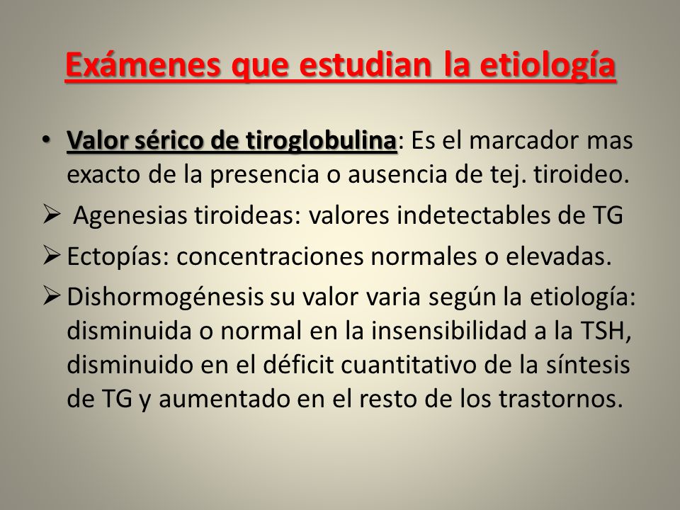 Exámenes que estudian la etiología