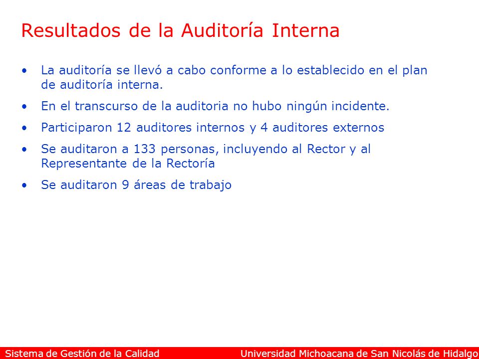 Resultados de la Auditoría Interna