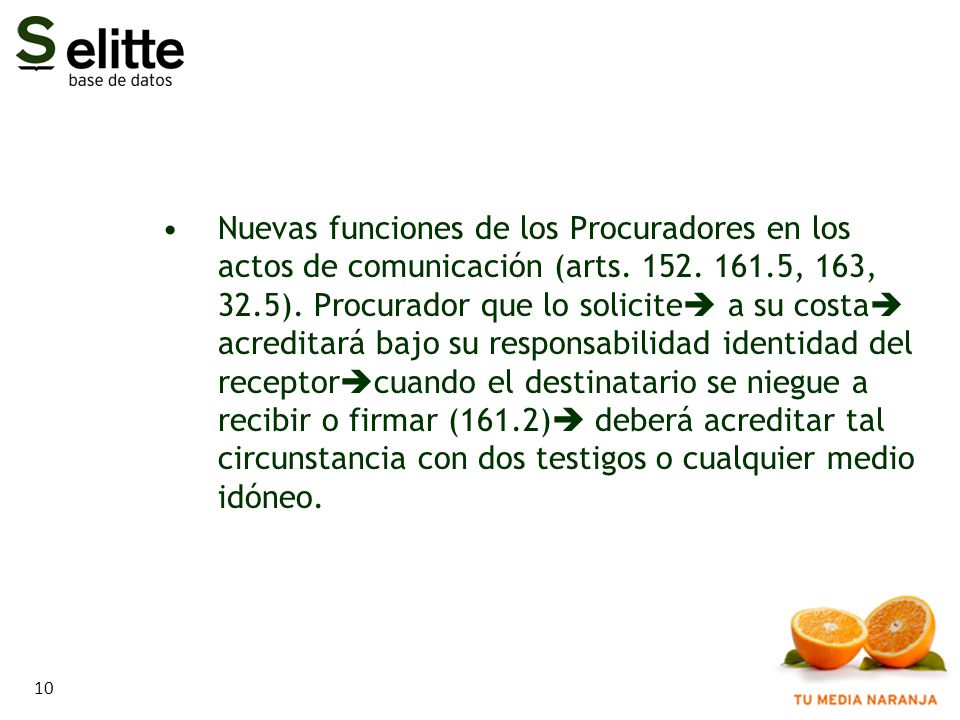Nuevas funciones de los Procuradores en los actos de comunicación (arts.