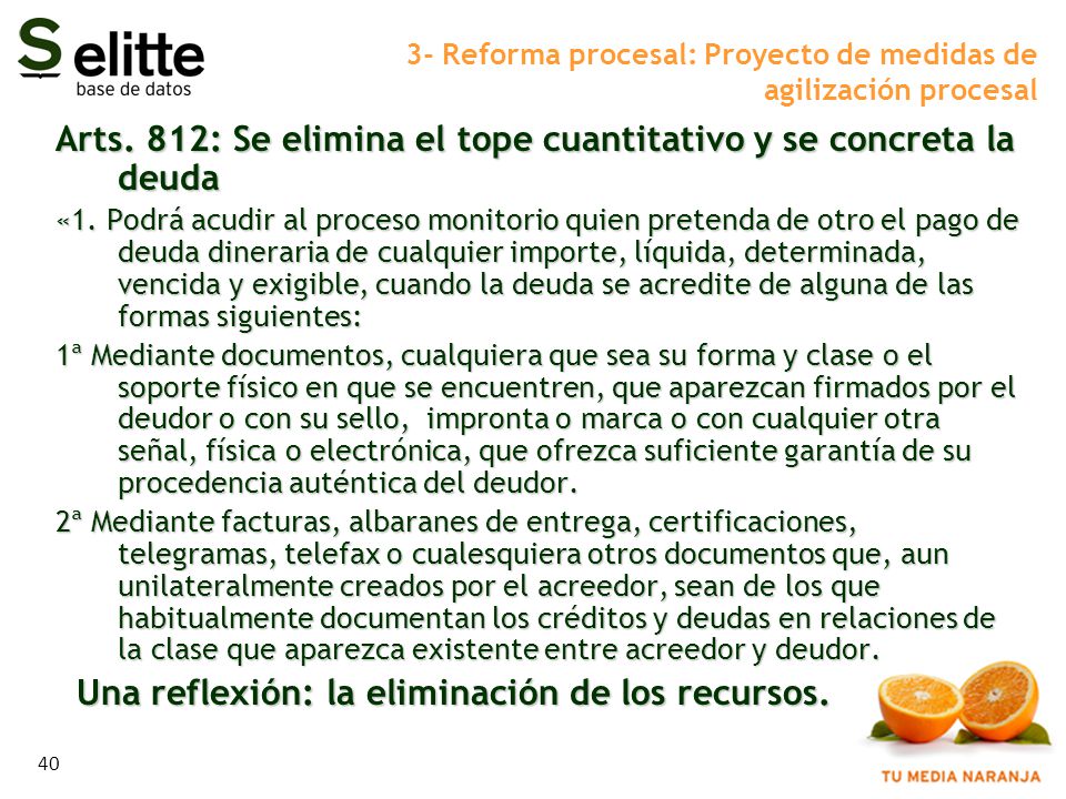 3- Reforma procesal: Proyecto de medidas de agilización procesal
