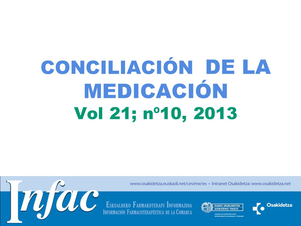 CONCILIACIÓN DE LA MEDICACIÓN Vol 21; nº10, 2013
