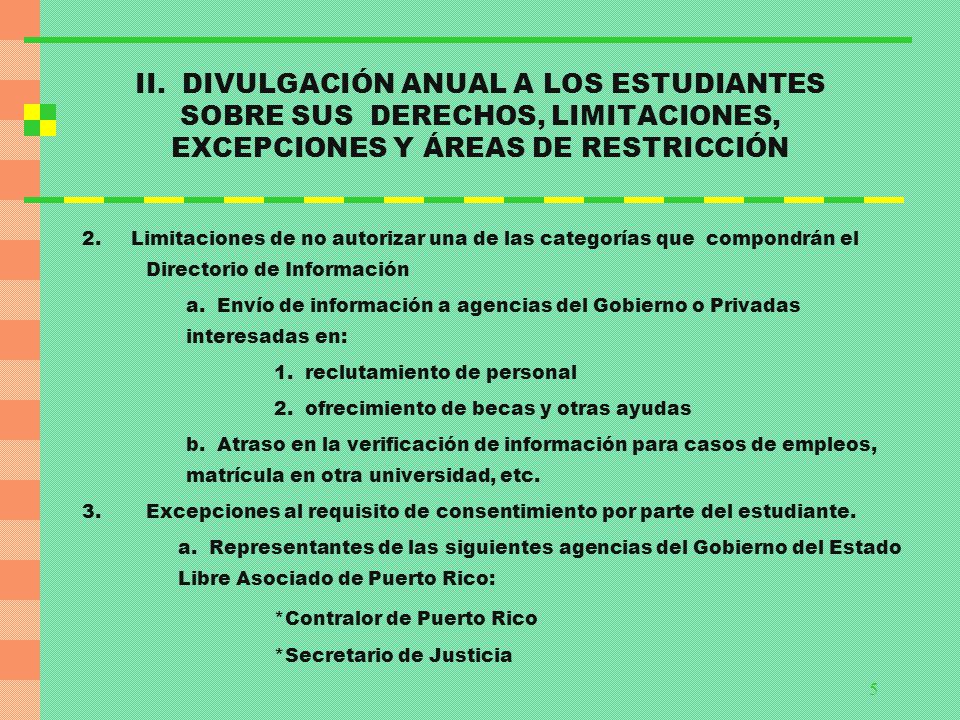 II. DIVULGACIÓN ANUAL A LOS ESTUDIANTES SOBRE SUS DERECHOS, LIMITACIONES, EXCEPCIONES Y ÁREAS DE RESTRICCIÓN