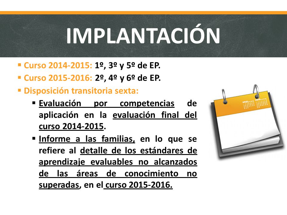 IMPLANTACIÓN  Curso : 1º, 3º y 5º de EP.
