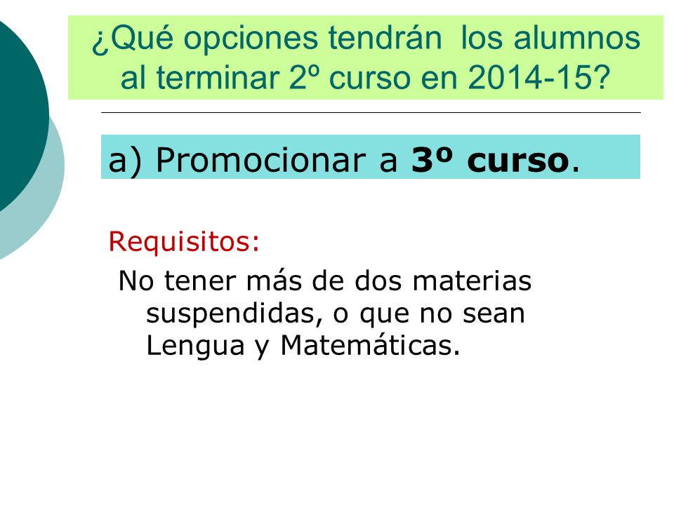 ¿Qué opciones tendrán los alumnos al terminar 2º curso en
