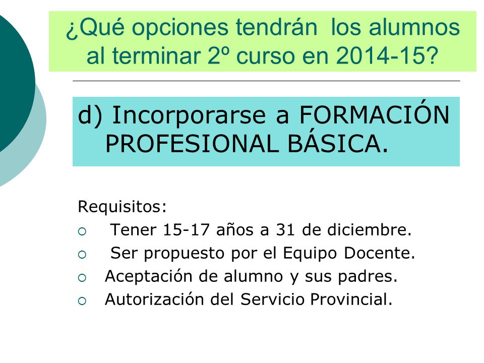 ¿Qué opciones tendrán los alumnos al terminar 2º curso en