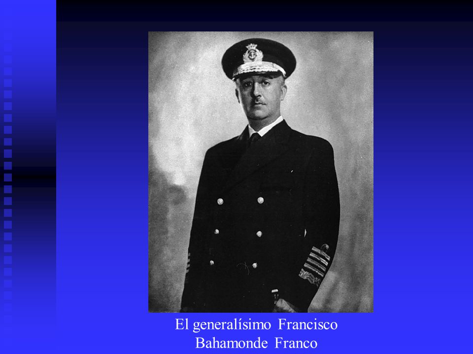 El generalísimo Francisco Bahamonde Franco
