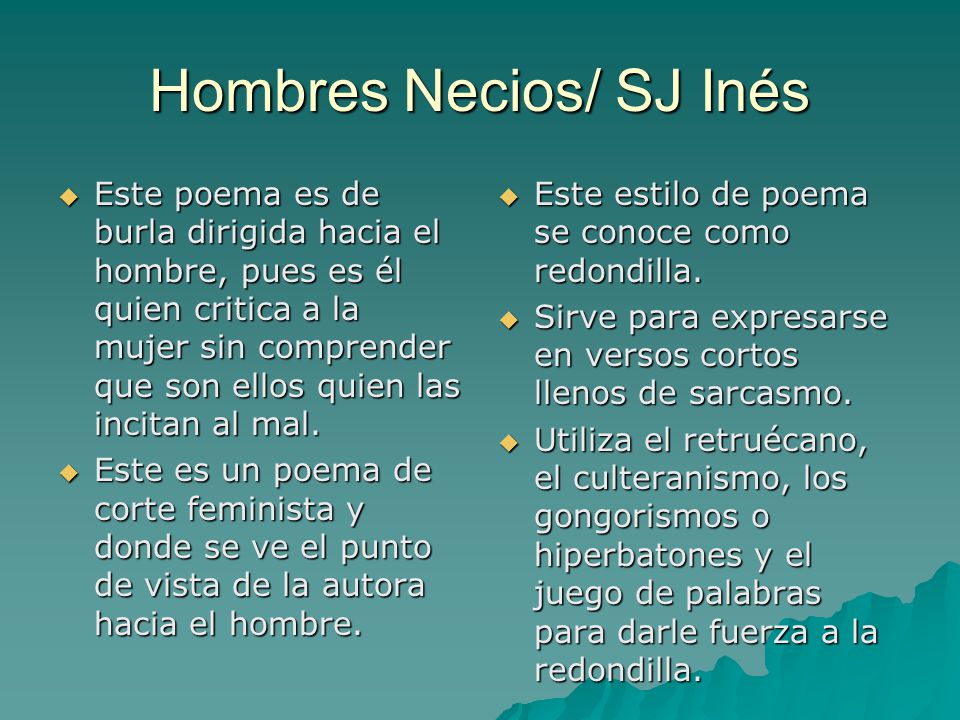 Hombres Necios/ SJ Inés