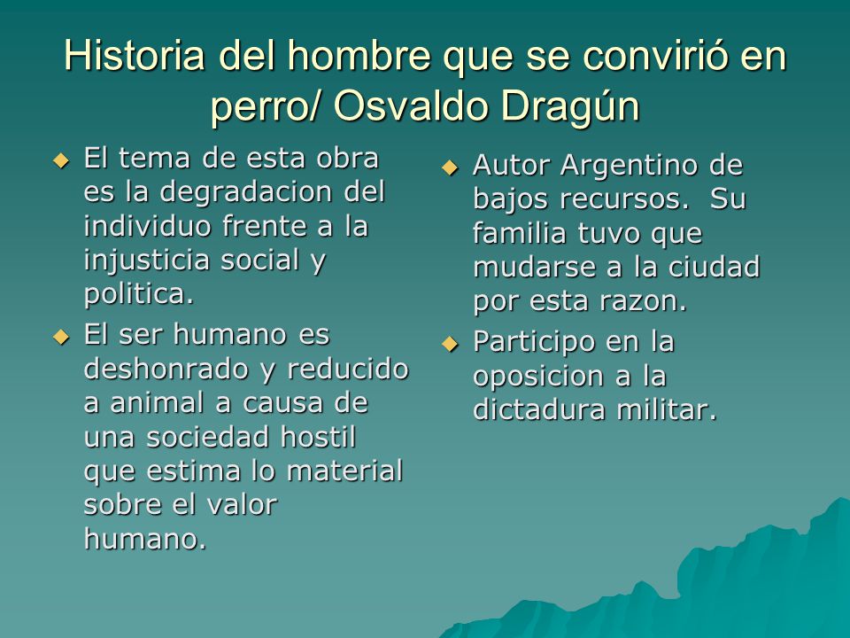 Historia del hombre que se convirió en perro/ Osvaldo Dragún