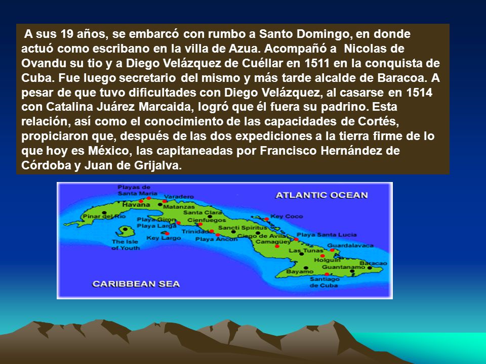 A sus 19 años, se embarcó con rumbo a Santo Domingo, en donde actuó como escribano en la villa de Azua.