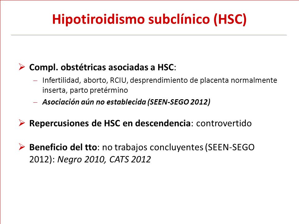Hipotiroidismo subclínico (HSC)
