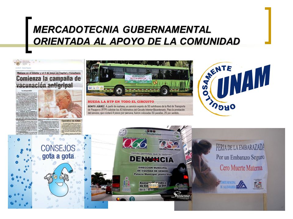 MERCADOTECNIA GUBERNAMENTAL ORIENTADA AL APOYO DE LA COMUNIDAD