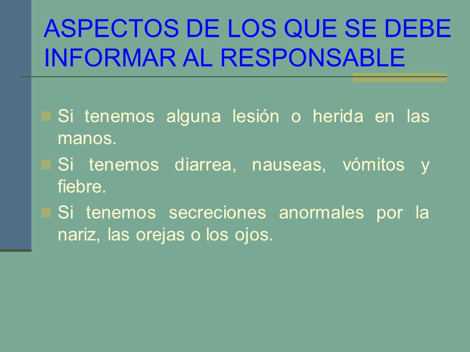 ASPECTOS DE LOS QUE SE DEBE INFORMAR AL RESPONSABLE