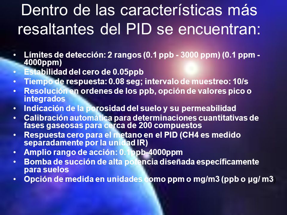 Dentro de las características más resaltantes del PID se encuentran:
