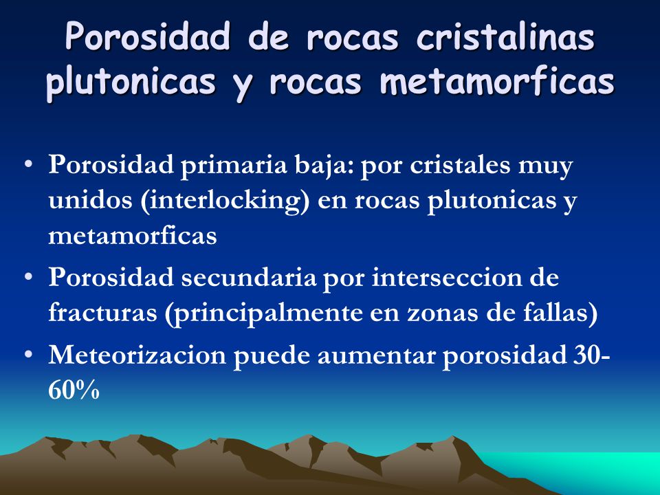 Porosidad de rocas cristalinas plutonicas y rocas metamorficas