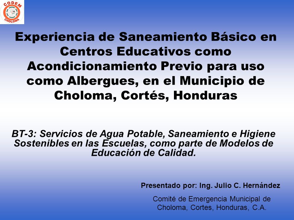 Comité de Emergencia Municipal de Choloma, Cortes, Honduras, C.A.