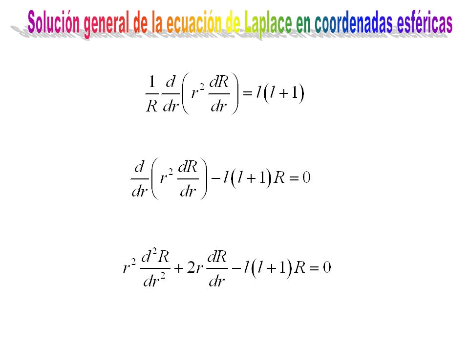 Solución general de la ecuación de Laplace en coordenadas esféricas