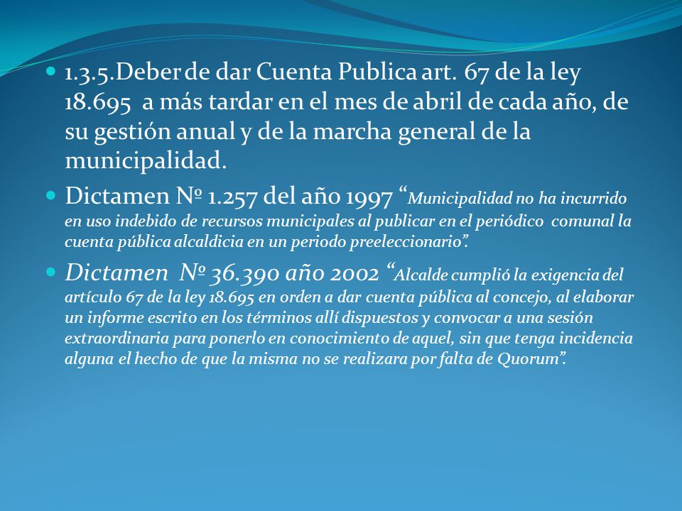Deber de dar Cuenta Publica art. 67 de la ley 18
