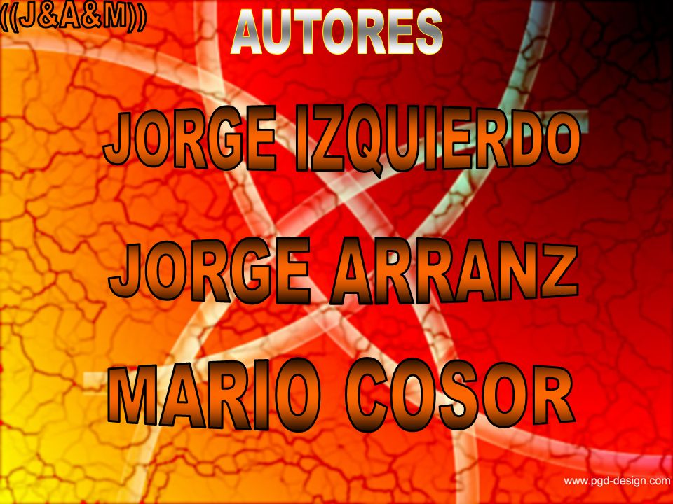 ((J&A&M)) AUTORES JORGE IZQUIERDO JORGE ARRANZ MARIO COSOR