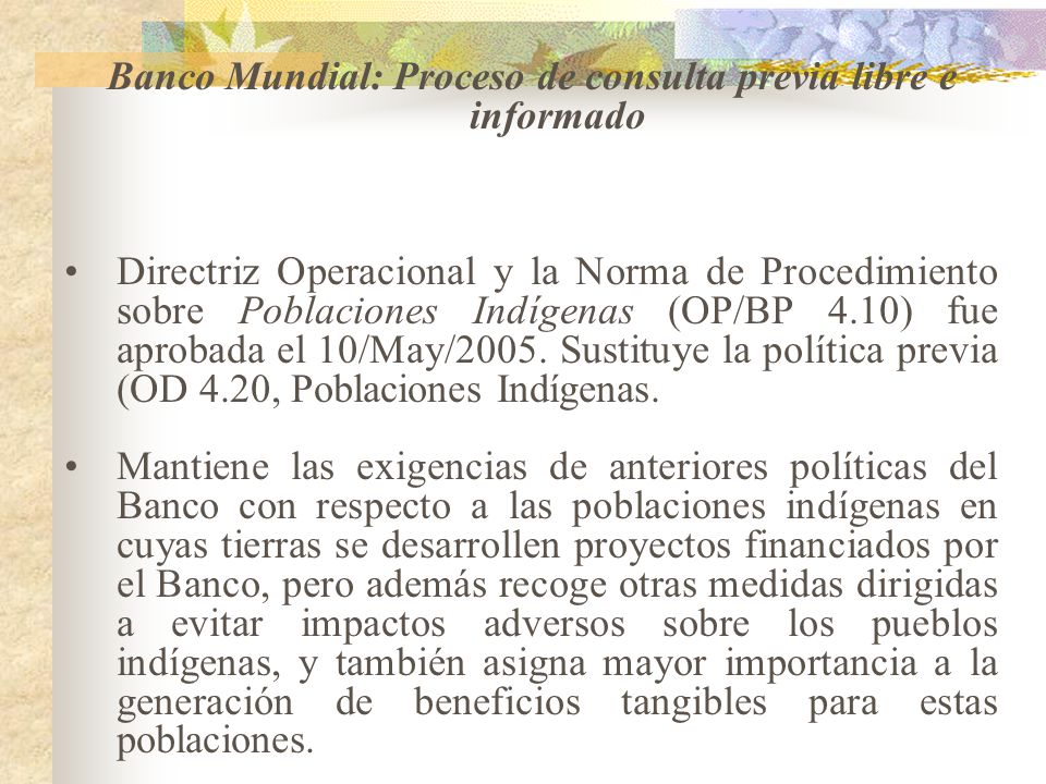 Banco Mundial: Proceso de consulta previa libre e informado