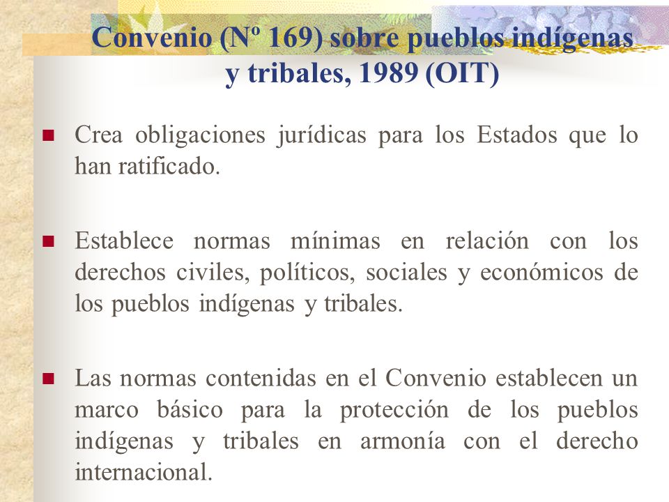 Convenio (Nº 169) sobre pueblos indígenas y tribales, 1989 (OIT)
