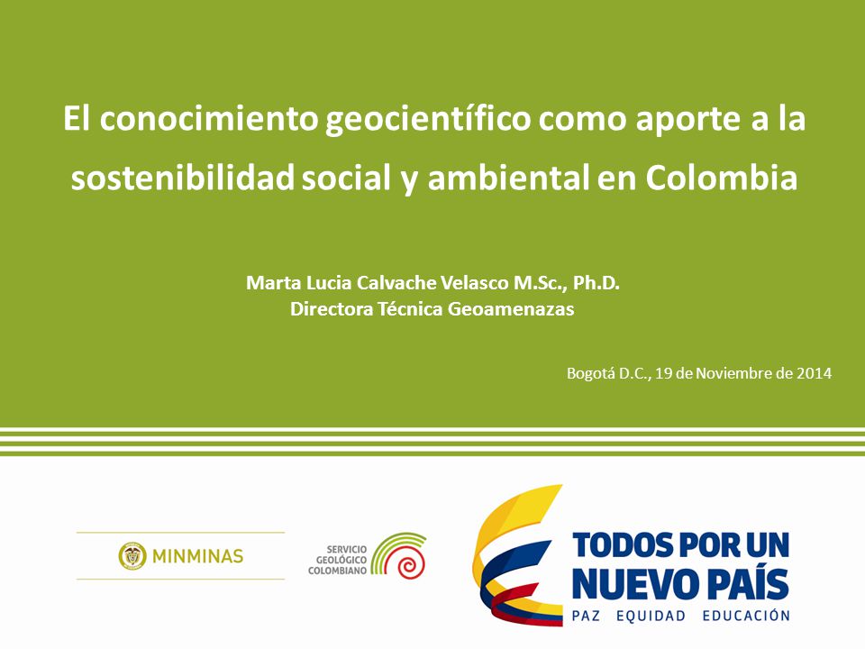 El conocimiento geocientífico como aporte a la sostenibilidad social y ambiental en Colombia