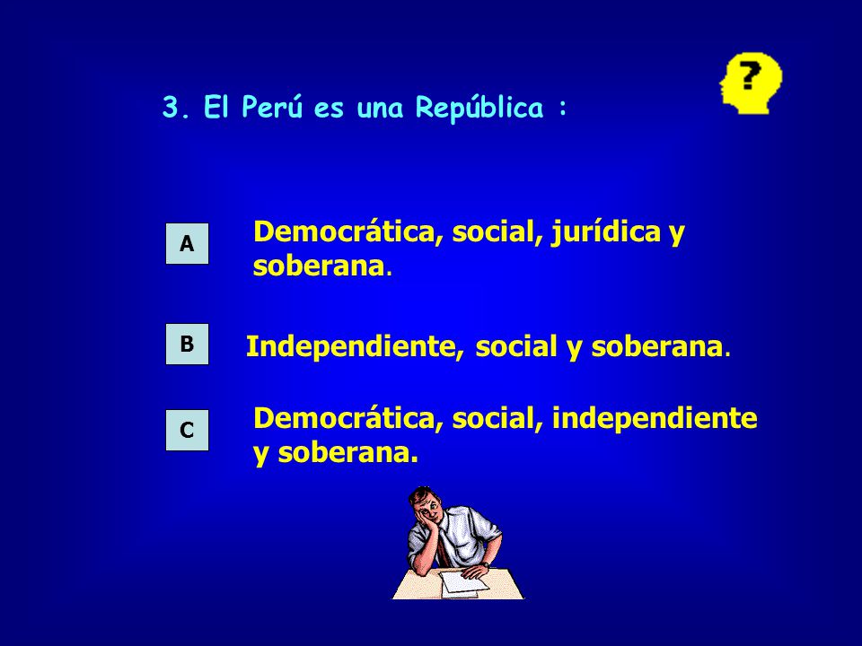 3. El Perú es una República :