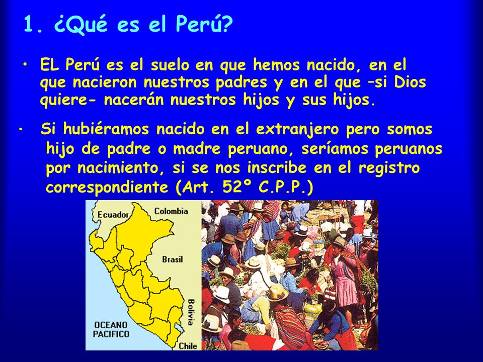 1. ¿Qué es el Perú