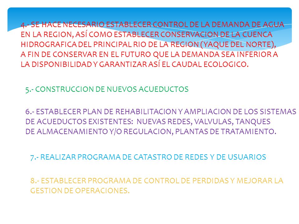 4.- SE HACE NECESARIO ESTABLECER CONTROL DE LA DEMANDA DE AGUA