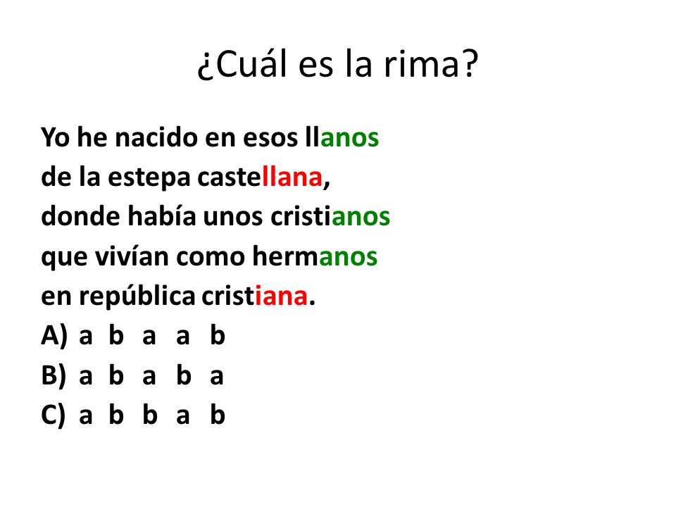 ¿Cuál es la rima Yo he nacido en esos llanos de la estepa castellana,