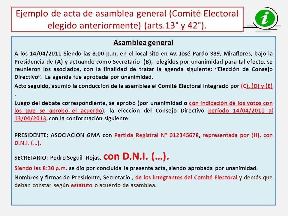 Ejemplo de acta de asamblea general (Comité Electoral elegido anteriormente) (arts.13° y 42°).