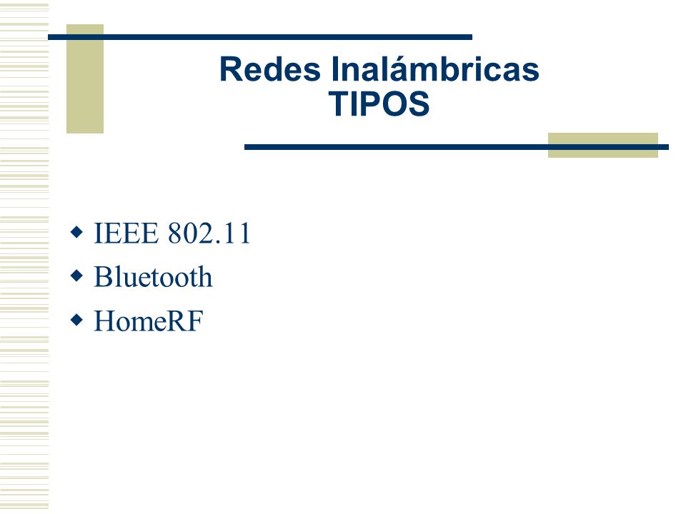 Redes Inalámbricas TIPOS