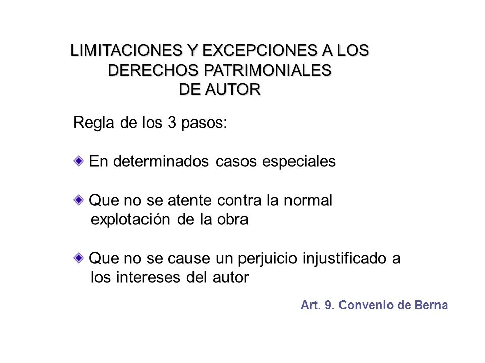 LIMITACIONES Y EXCEPCIONES A LOS DERECHOS PATRIMONIALES