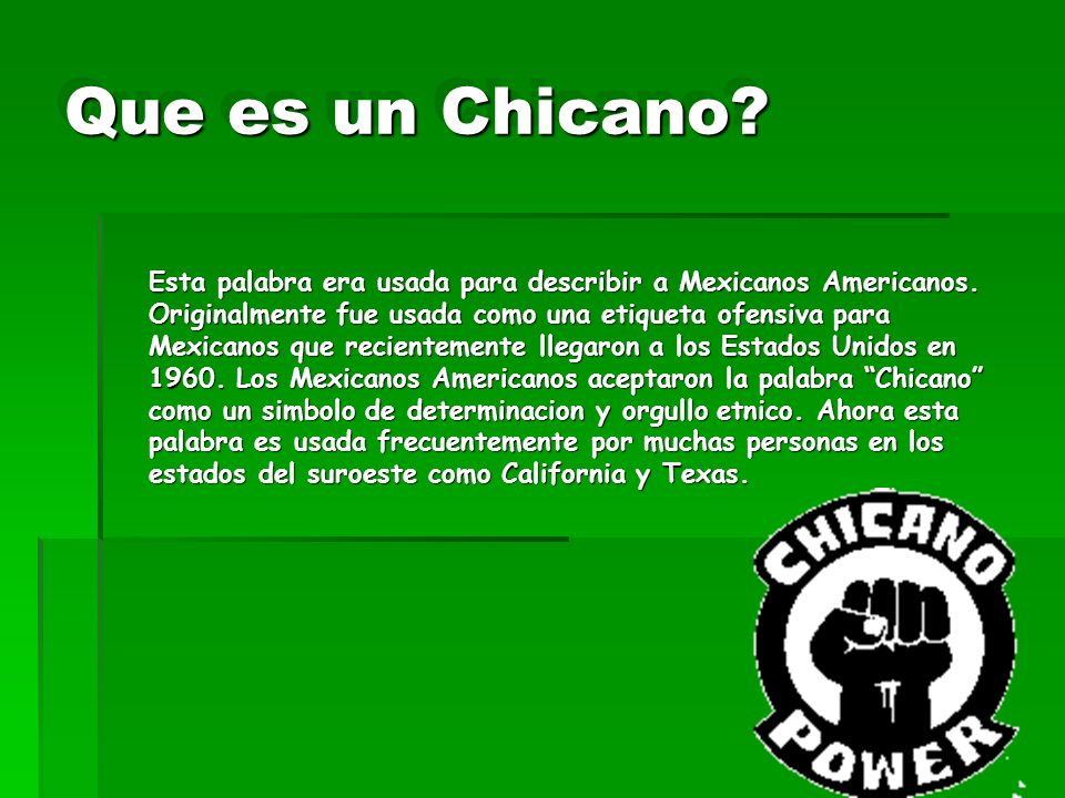Que es un Chicano