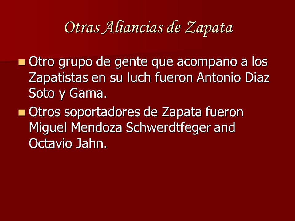 Otras Aliancias de Zapata