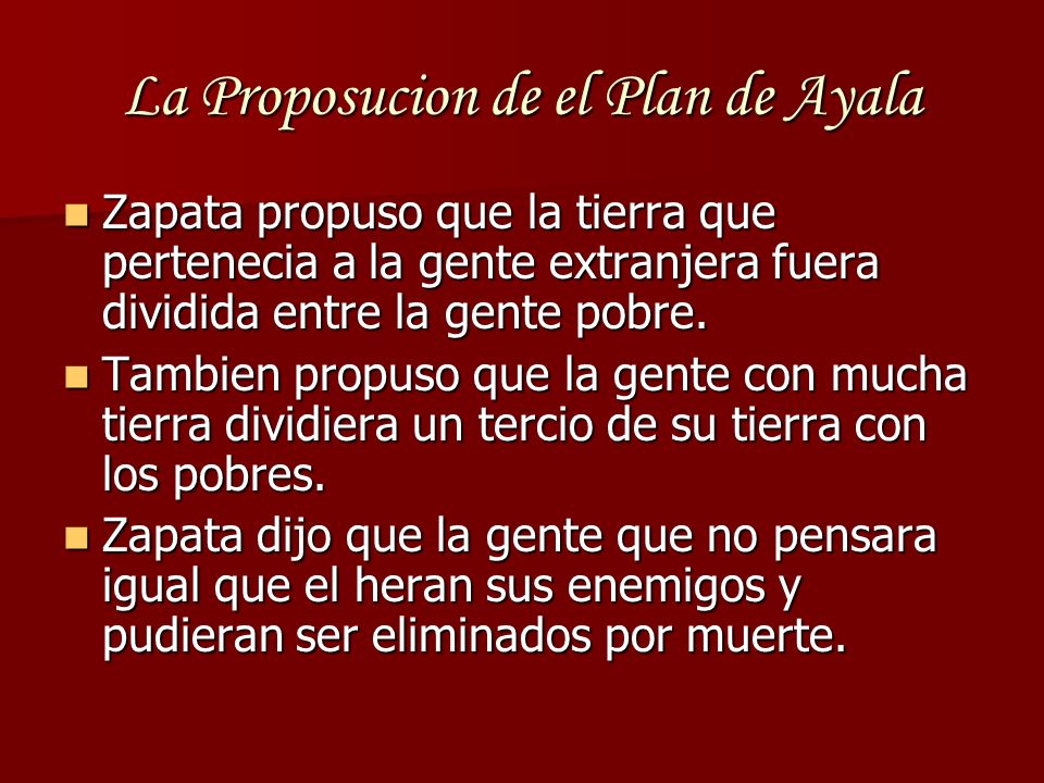 La Proposucion de el Plan de Ayala