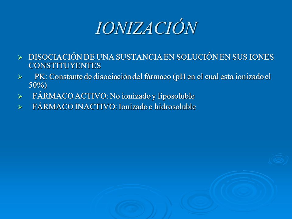 IONIZACIÓN DISOCIACIÓN DE UNA SUSTANCIA EN SOLUCIÓN EN SUS IONES CONSTITUYENTES.