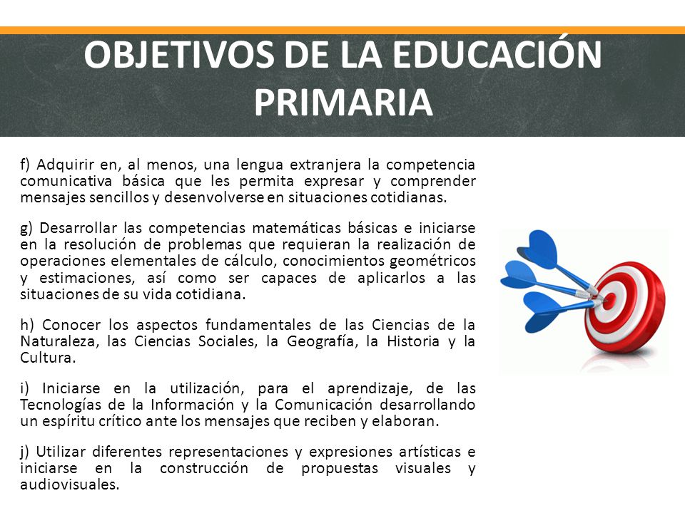 OBJETIVOS DE LA EDUCACIÓN PRIMARIA