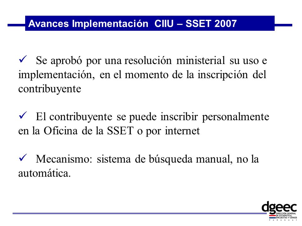 Mecanismo: sistema de búsqueda manual, no la automática.