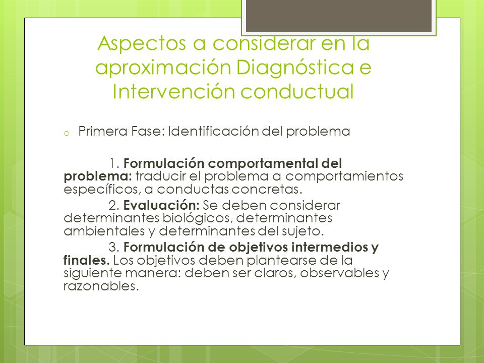Aspectos a considerar en la aproximación Diagnóstica e Intervención conductual