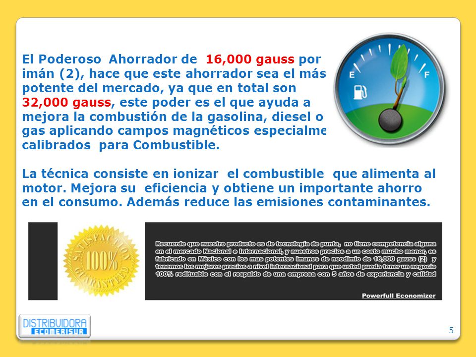 El Poderoso Ahorrador de 16,000 gauss por