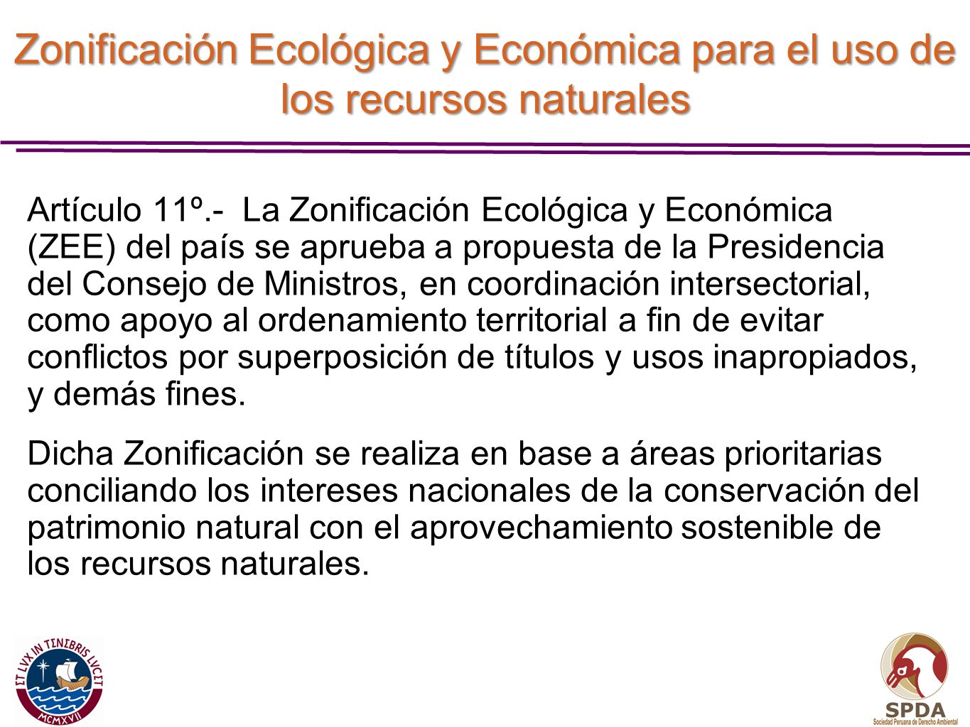 Zonificación Ecológica y Económica para el uso de los recursos naturales