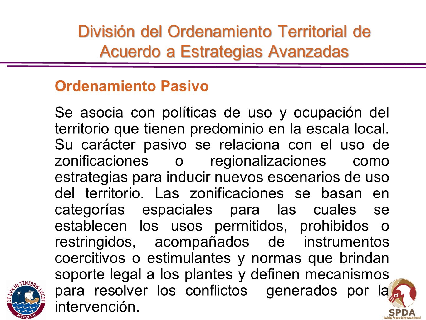 División del Ordenamiento Territorial de Acuerdo a Estrategias Avanzadas