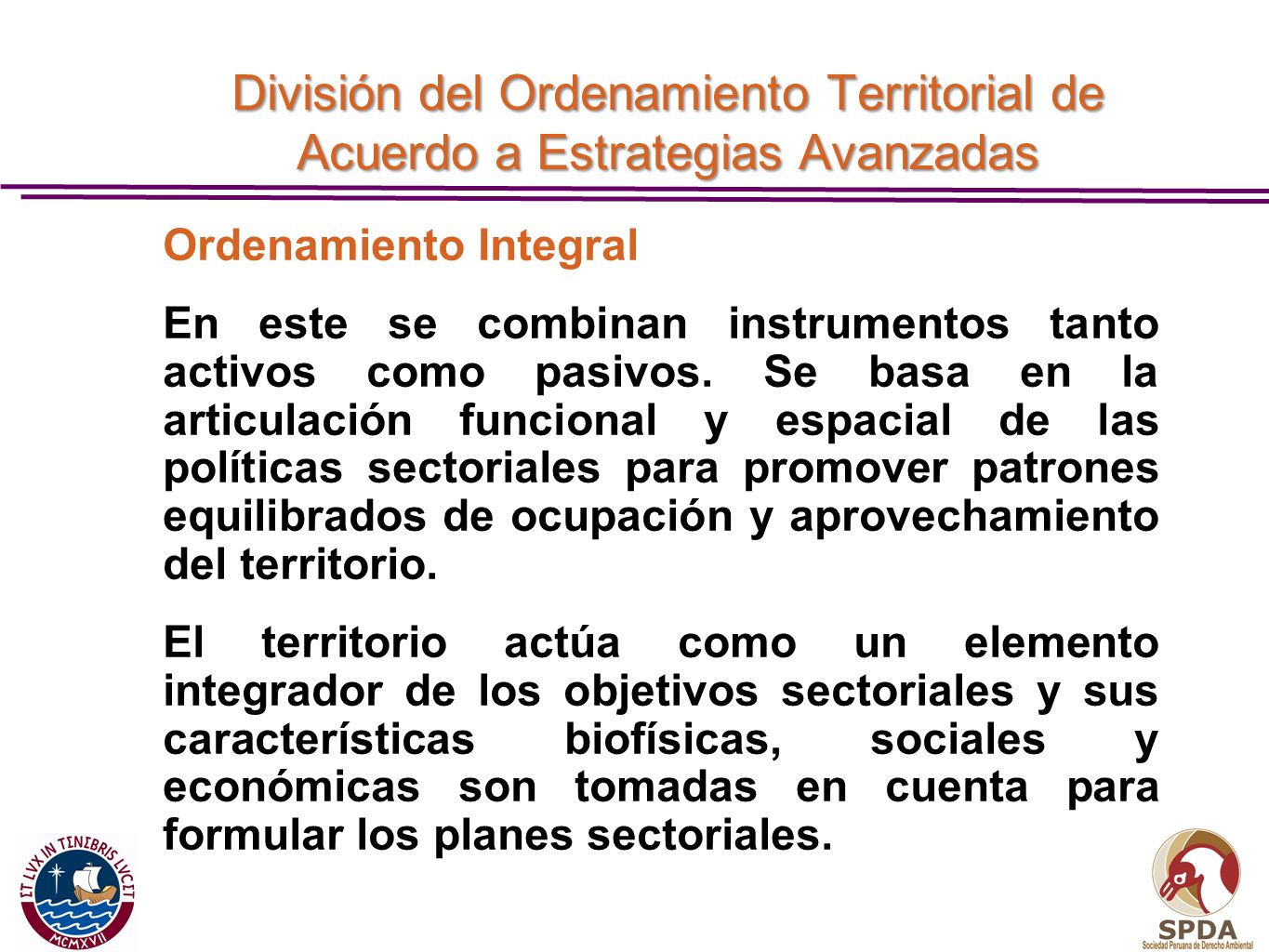 División del Ordenamiento Territorial de Acuerdo a Estrategias Avanzadas