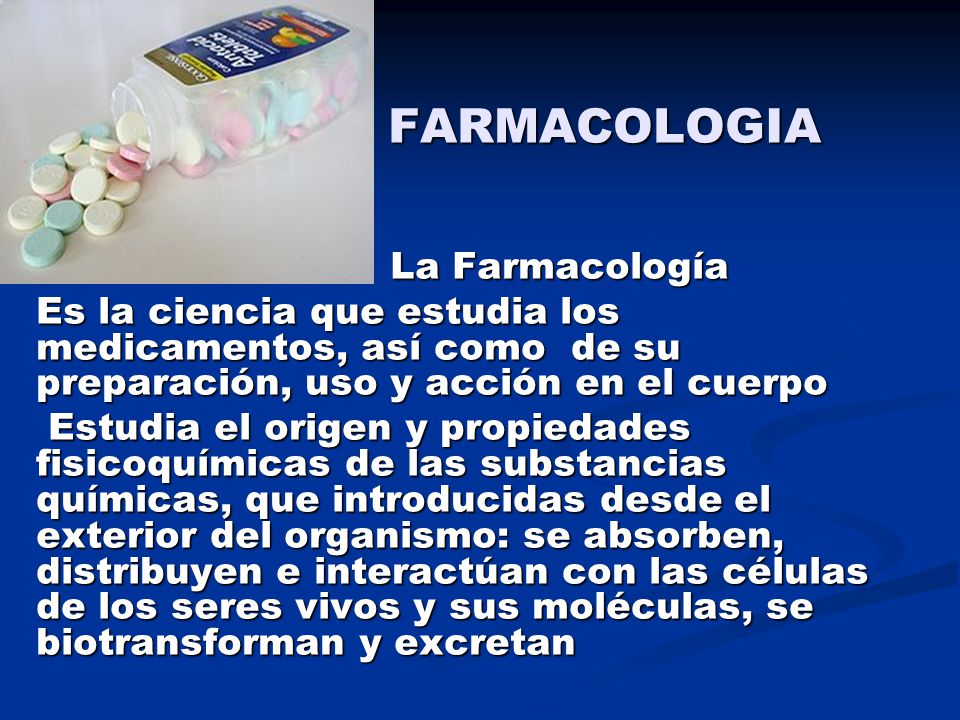 FARMACOLOGIA La Farmacología