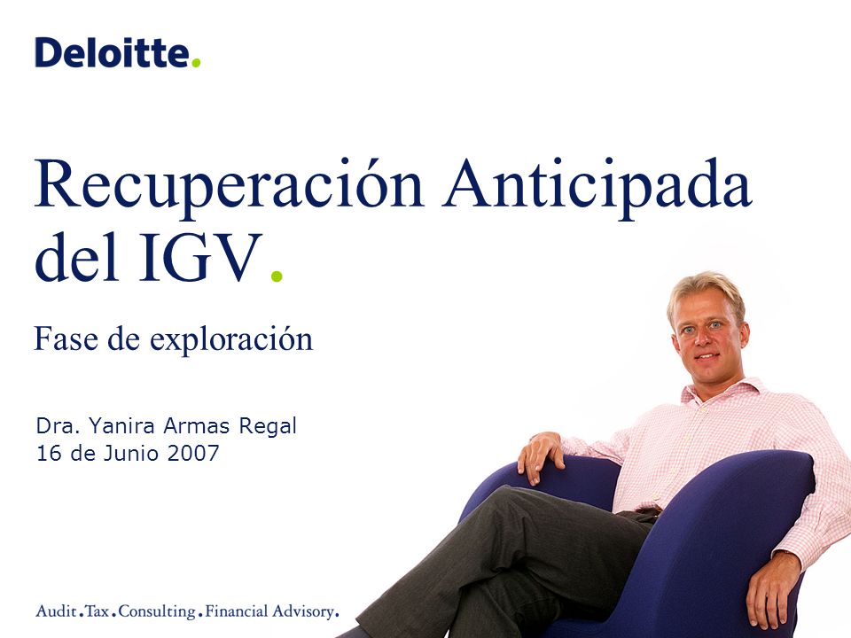 Recuperación Anticipada del IGV. Fase de exploración