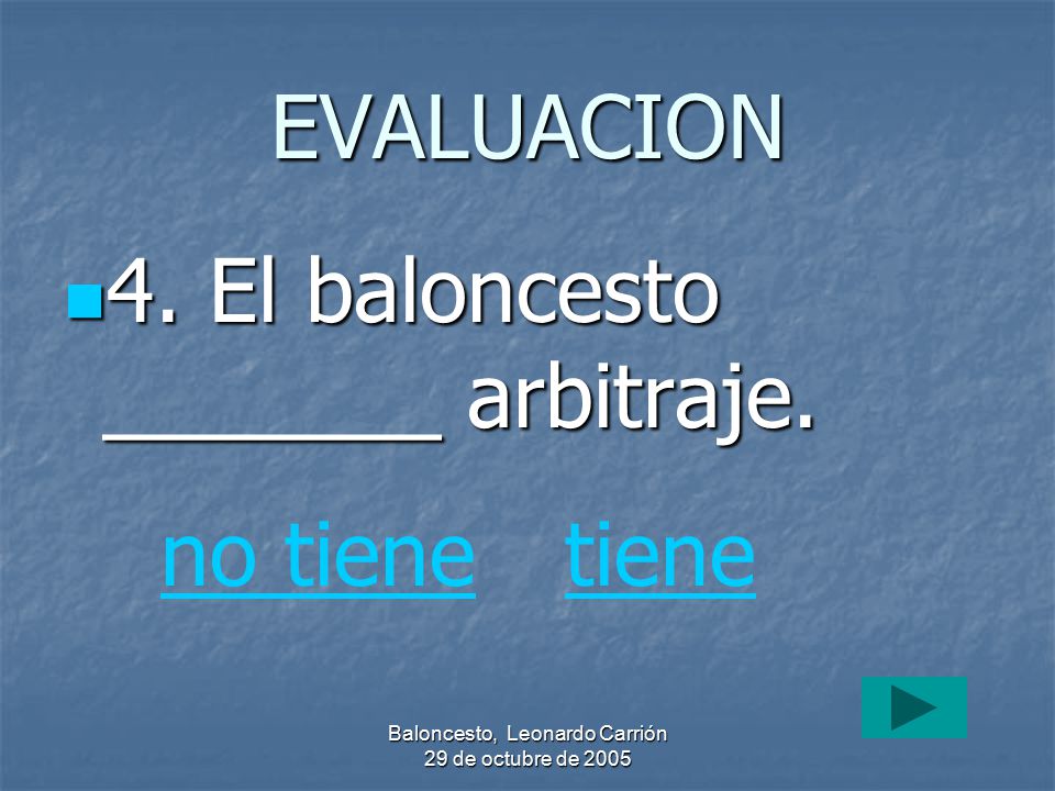 Baloncesto, Leonardo Carrión 29 de octubre de 2005