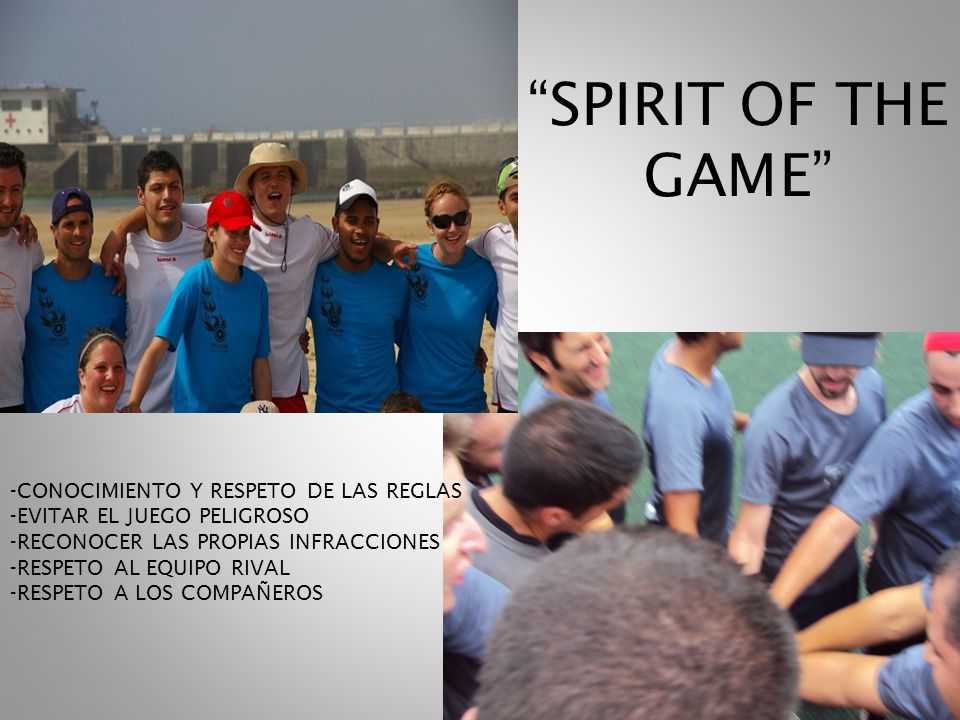 SPIRIT OF THE GAME -CONOCIMIENTO Y RESPETO DE LAS REGLAS