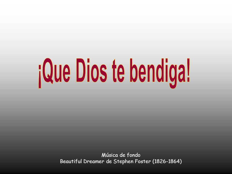 Música de fondo Beautiful Dreamer de Stephen Foster ( )