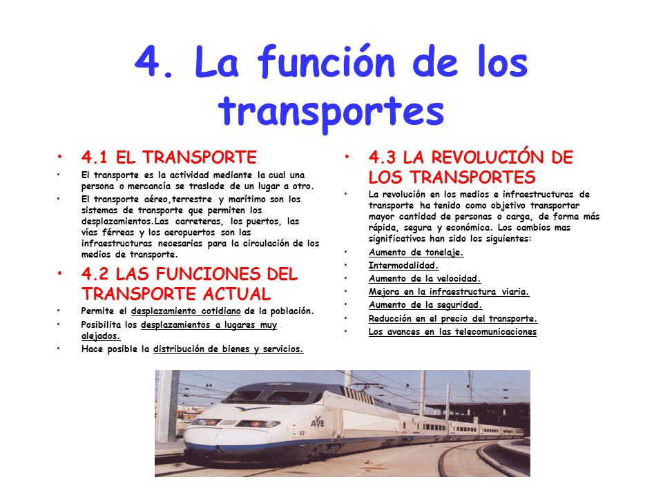 4. La función de los transportes